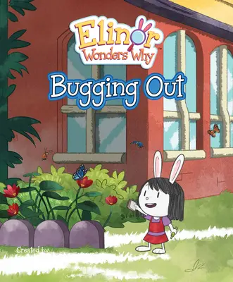 Elinor se diví proč: Bugging Out - Elinor Wonders Why: Bugging Out