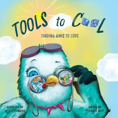 Nástroje na zklidnění: Hledání způsobů, jak si poradit - Tools to Cool: Finding Ways to Cope