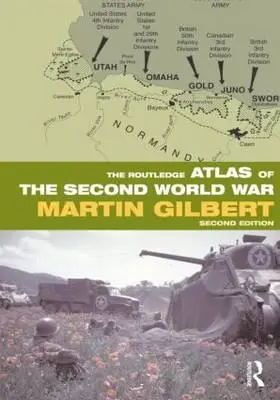 Routledge Atlas druhé světové války - The Routledge Atlas of the Second World War