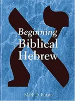 Začátky biblické hebrejštiny - Beginning Biblical Hebrew
