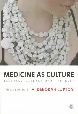 Medicína jako kultura - Medicine as Culture
