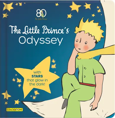 Cesta Malého prince: S hvězdami, které svítí ve tmě! - The Journey of the Little Prince: With Stars That Glow in the Dark!
