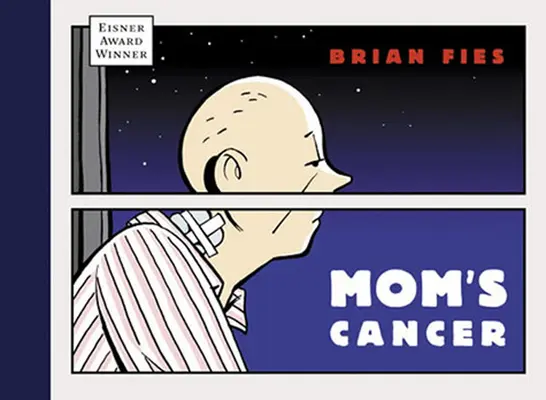 Maminčina rakovina - Mom's Cancer