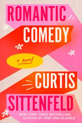 Romantická komedie (Reese's Book Club) - Romantic Comedy (Reese's Book Club)