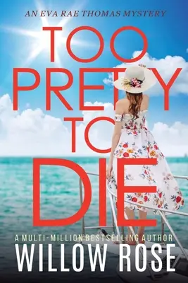 Příliš krásná na to, aby zemřela - Too Pretty to Die