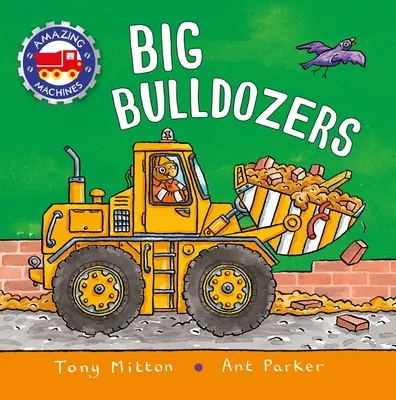 Úžasné stroje: Velké buldozery - Amazing Machines: Big Bulldozers