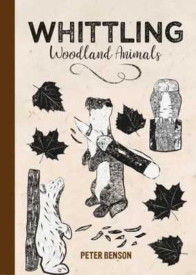 Vyřezávání lesních zvířat - Whittling Woodland Animals