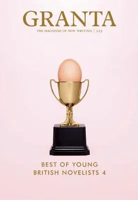Granta: Nejlepší z mladých britských prozaiků 4 - Granta: Best of Young British Novelists 4