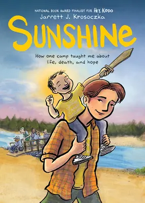 Sunshine: A Graphic Novel (Grafický román) - Sunshine: A Graphic Novel