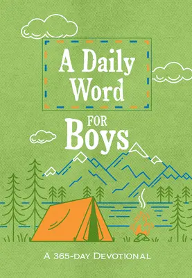 Denní slovo pro chlapce: 365denní pobožnost - A Daily Word for Boys: A 365-Day Devotional