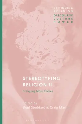 Stereotypizace náboženství II: Kritika klišé - Stereotyping Religion II: Critiquing Clichs