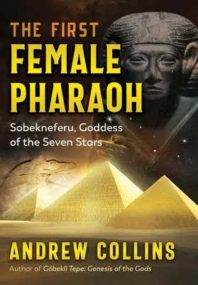 První faraonka: Sobekneferu, bohyně sedmi hvězd - The First Female Pharaoh: Sobekneferu, Goddess of the Seven Stars