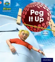 Projekt X: Mimozemská dobrodružství: Růžový: Advent: růžový X: Peg It Up - Project X: Alien Adventures: Pink: Peg It Up