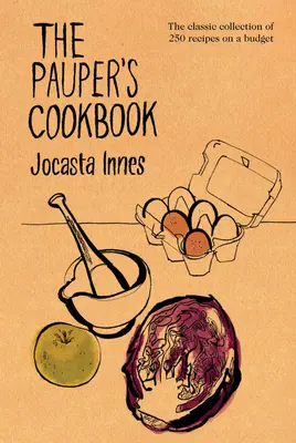 Chudinská kuchařka - Pauper's Cookbook