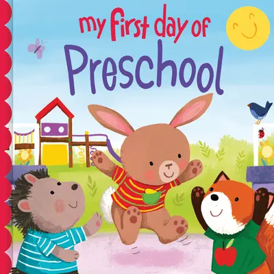 Můj první den ve školce - My First Day of Preschool