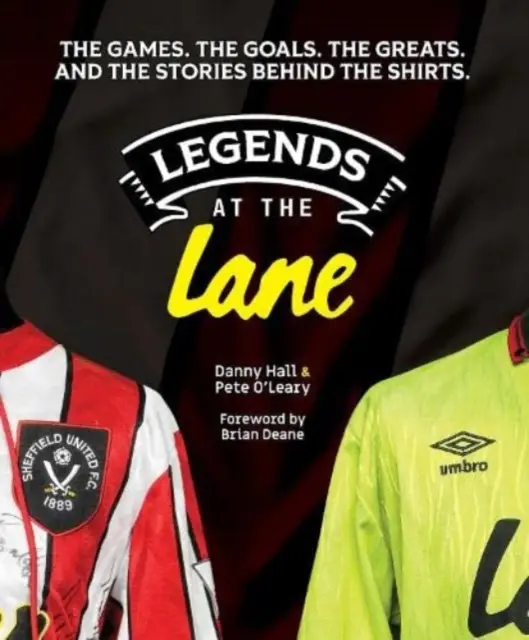 Legends at the Lane - Historie Sheffieldu United vyprávěná prostřednictvím hráčských dresů a dalších memorabilií - Legends at the Lane - The history of Sheffield United told through player shirts and other memorabilia