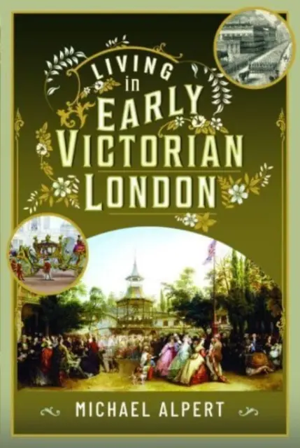 Život v raně viktoriánském Londýně - Living in Early Victorian London