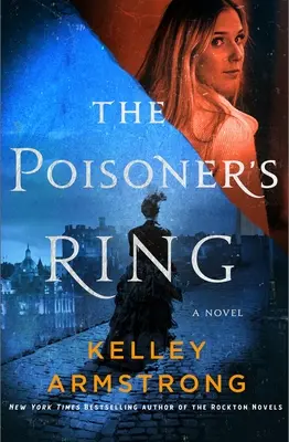 Prsten traviče: A Rip Through Time Novel - The Poisoner's Ring: A Rip Through Time Novel