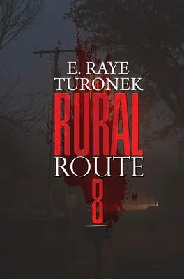 Venkovská trasa 8 - Rural Route 8