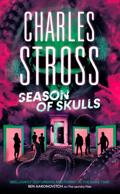 Sezóna lebek - 3. kniha série Nové vedení, která se odehrává ve světě Akt Prádelna - Season of Skulls - Book 3 of the New Management, a series set in the world of the Laundry Files