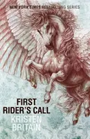 Volání prvního jezdce - Kniha druhá - First Rider's Call - Book Two