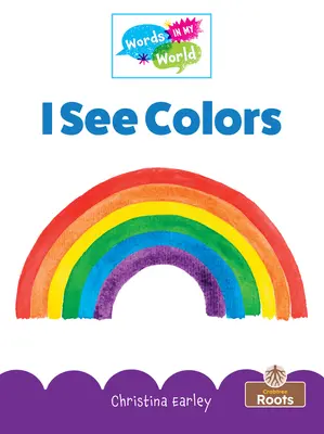 Vidím barvy - I See Colors