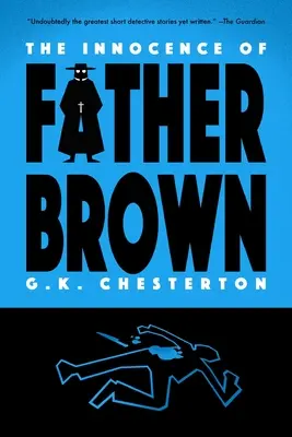 Nevinnost otce Browna (Slavík klasik) - The Innocence of Father Brown (Warbler Classics)