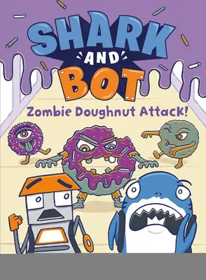 Žralok a bot #3: Zombie útok koblih! - Shark and Bot #3: Zombie Doughnut Attack!