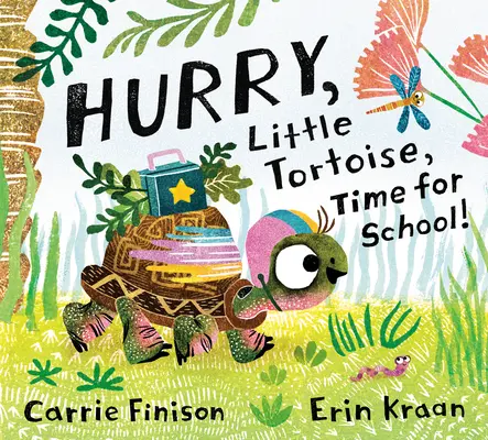 Pospěš si, želvičko, je čas jít do školy! - Hurry, Little Tortoise, Time for School!