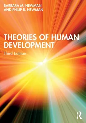Teorie vývoje člověka - Theories of Human Development