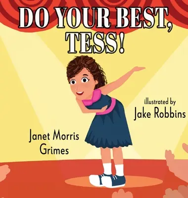 Dělej, co umíš, Tess! - Do Your Best, Tess!