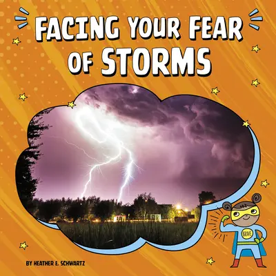 Jak čelit strachu z bouří - Facing Your Fear of Storms