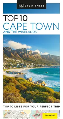 DK Eyewitness Top 10 Kapské Město a vinařské oblasti - DK Eyewitness Top 10 Cape Town and the Winelands