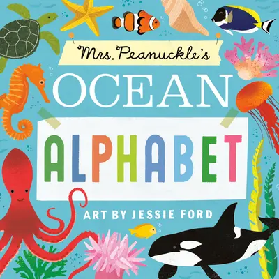 Abeceda oceánů paní Peanuckleové - Mrs. Peanuckle's Ocean Alphabet