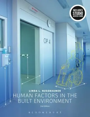 Lidské faktory v zastavěném prostředí: Přístupová karta do studia [s přístupovým kódem] - Human Factors in the Built Environment: Bundle Book + Studio Access Card [With Access Code]