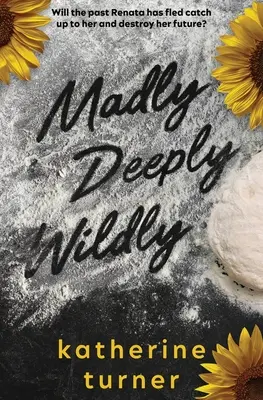 Šíleně hluboce divoce - Madly Deeply Wildly