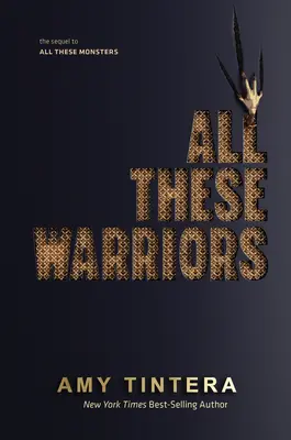 Všichni tito bojovníci - All These Warriors