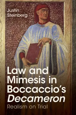 Právo a mimeze v Boccacciově Dekameronu: Realismus ve zkoušce - Law and Mimesis in Boccaccio's Decameron: Realism on Trial