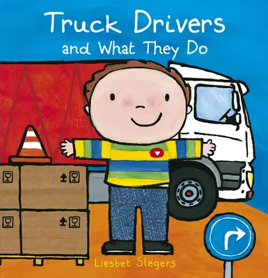 Řidiči kamionů a co dělají - Truck Drivers and What They Do