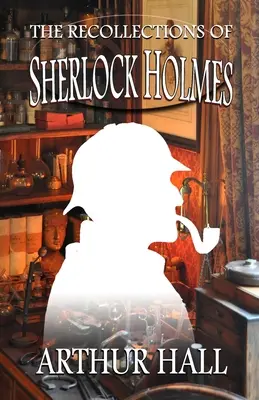Vzpomínky Sherlocka Holmese - The Recollections of Sherlock Holmes