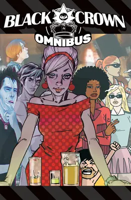 Černá koruna Omnibus, svazek 1 - Black Crown Omnibus, Vol. 1