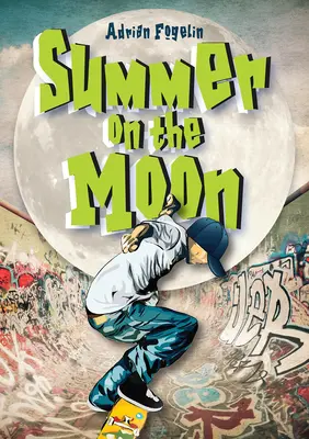 Léto na Měsíci - Summer on the Moon