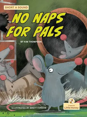 Žádné šlofíky pro kamarády - No Naps for Pals