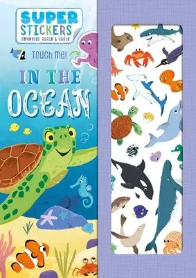 V oceánu: Knížka s aktivitami a samolepkami pro opakované použití: Oceán: Kniha s aktivitami a samolepkami pro opakované použití - In the Ocean: Reusable Sticker & Activity Book