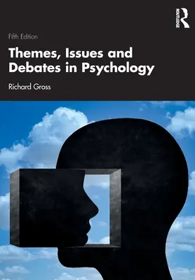 Témata, problémy a diskuse v psychologii - Themes, Issues and Debates in Psychology