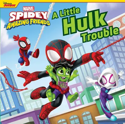Spidey a jeho úžasní přátelé: A Little Hulk Trouble - Spidey and His Amazing Friends: A Little Hulk Trouble