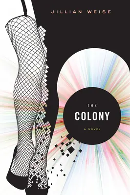 Kolonie - The Colony