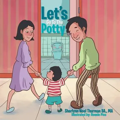 Pojďme na nočník - Let's Go to the Potty