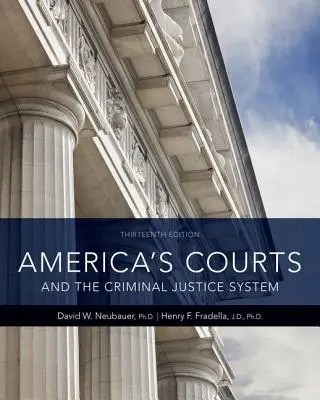 Americké soudy a systém trestního soudnictví - America's Courts and the Criminal Justice System