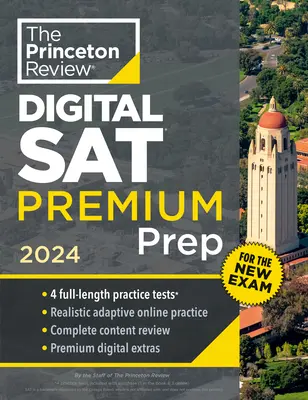 Princeton Review Digital SAT Premium Prep, 2024: 4 cvičné testy + online flashkarty + přehled a nástroje - Princeton Review Digital SAT Premium Prep, 2024: 4 Practice Tests + Online Flashcards + Review & Tools